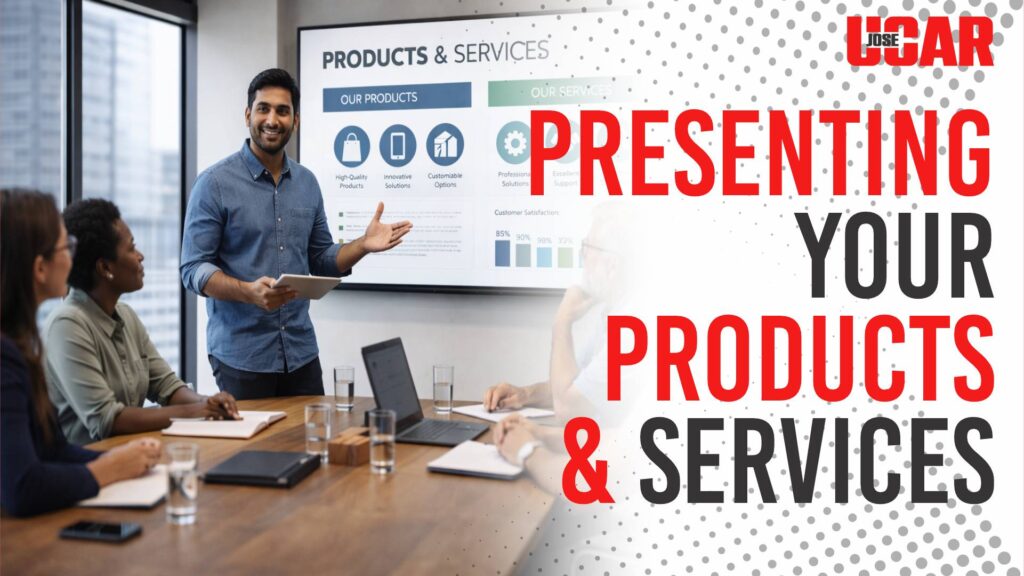 Presenting Your Products and Services - Jose Ucar London Communication Coach and Trainer
